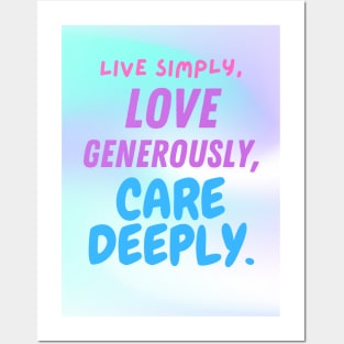 Live, Love, Care Posters and Art